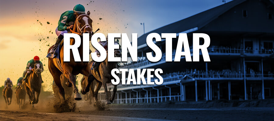 Rissen Rackertwite Risen Star Stakes Odds, Schedule, and Betting Analysis | US Racing